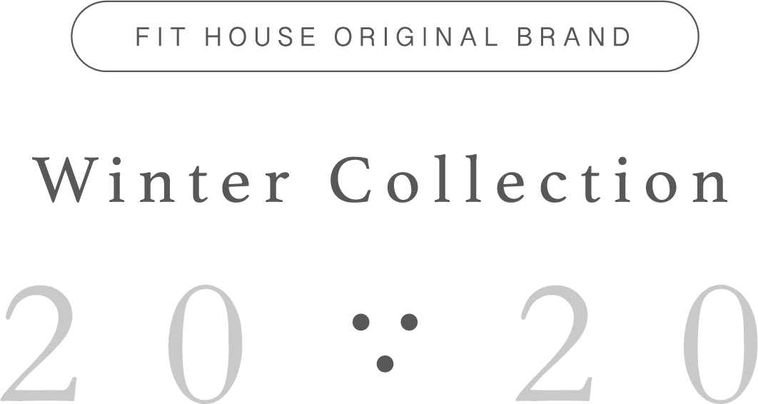 FIT HOUSE ORIGINAL BRAND Winter Collection 2020
